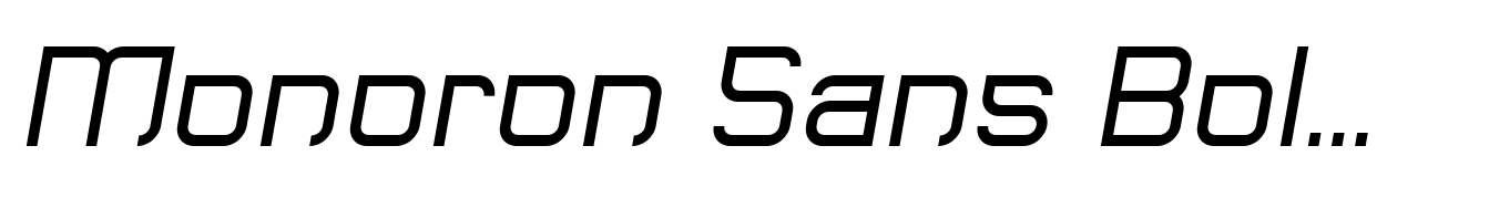 Monoron Sans Bold Italic